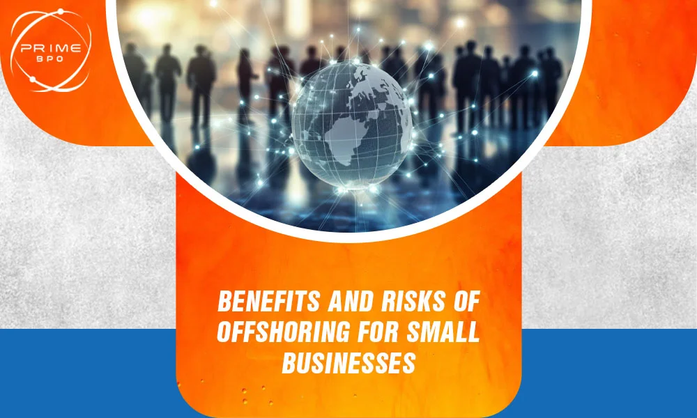 Benefits and risks of offshoring