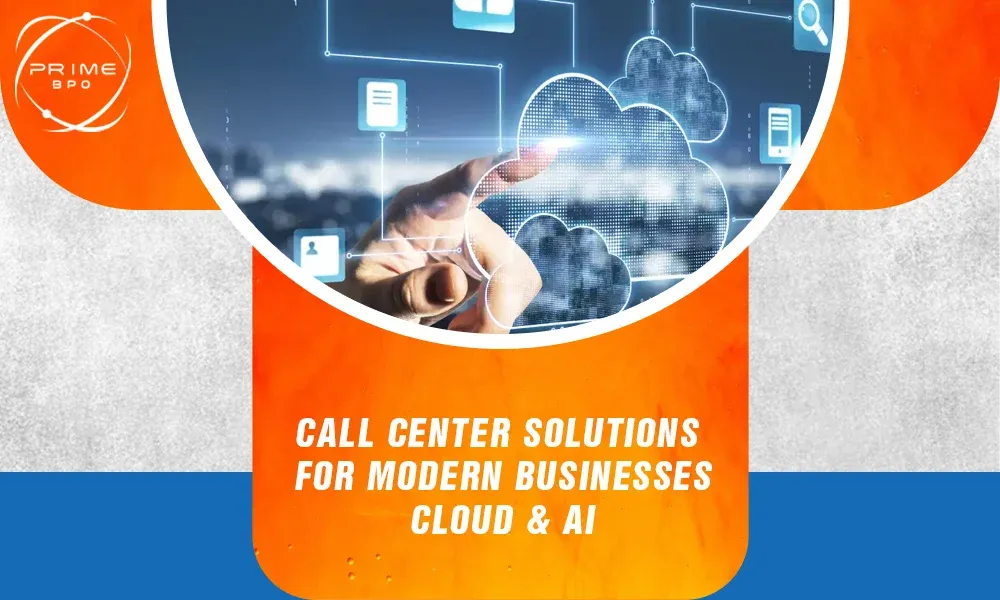 Call Center Solutions for Modern Businesses - Cloud & AI