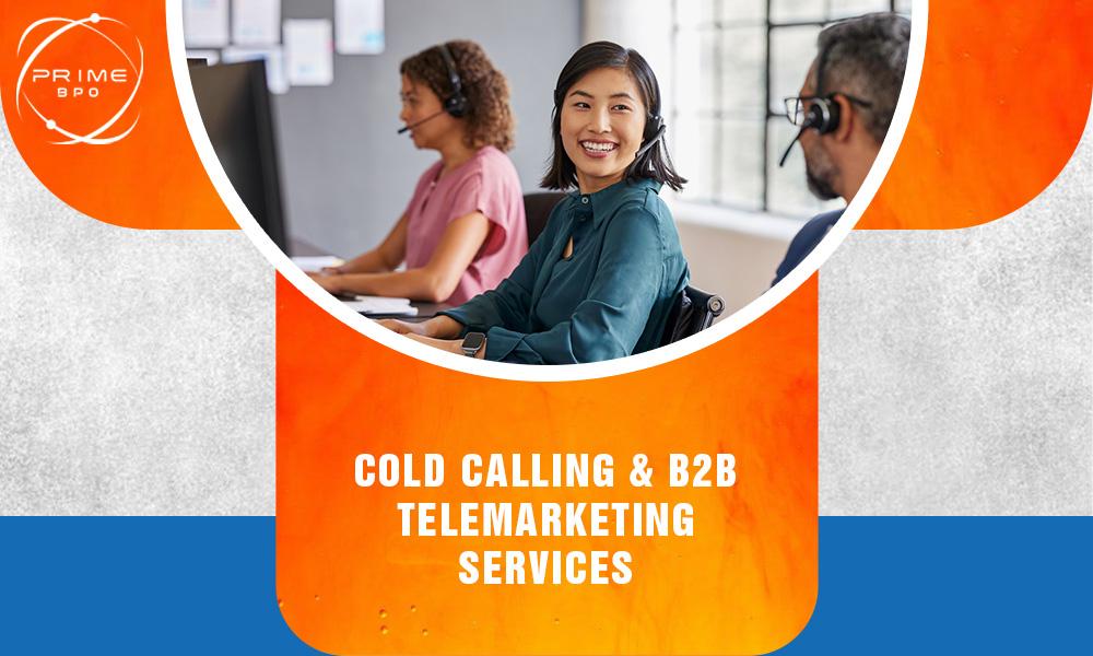 Cold Calling & B2B Telemarketing Services