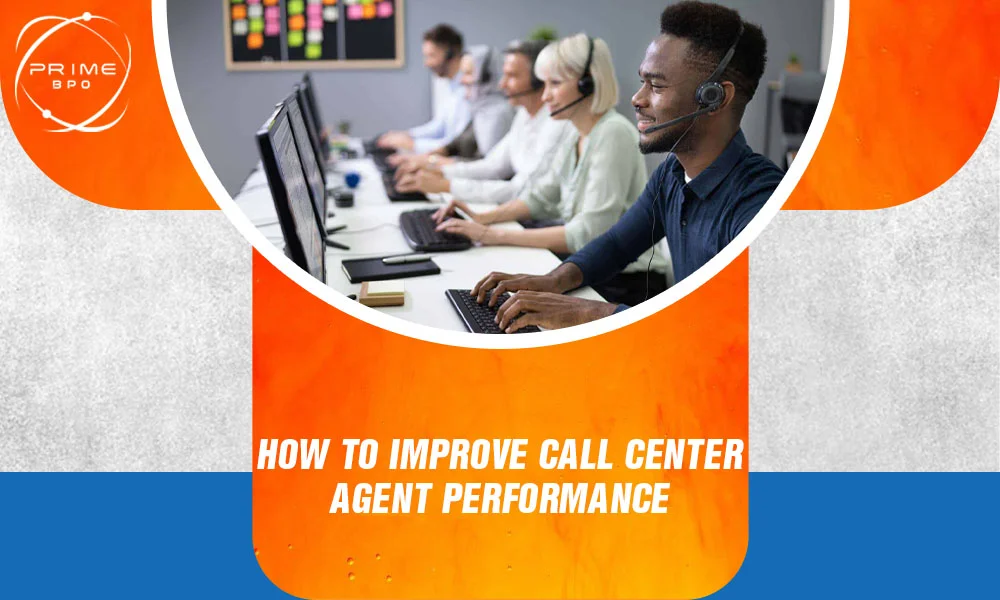 How to improve call center agent performance