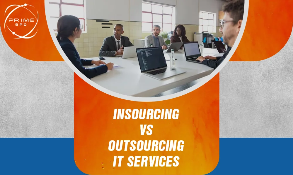 Insourcing vs Outsourcing IT Services