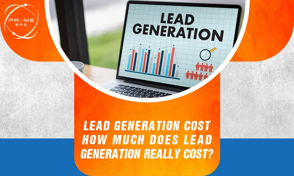 Lead Generation Cost: How Much Does Lead Generation Cost?