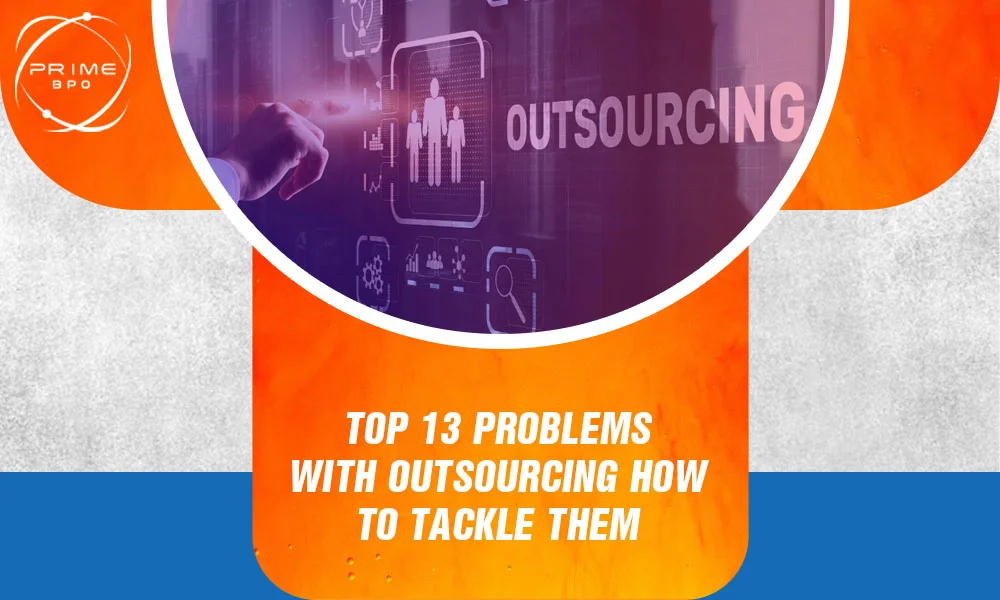 Problems with outsourcing