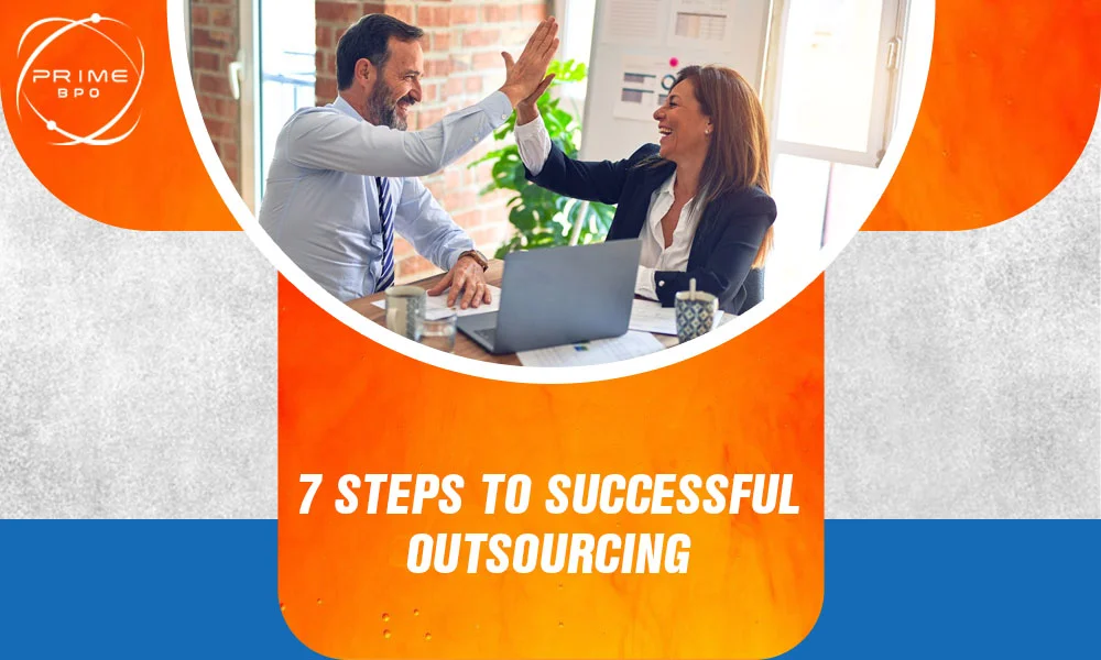 7 steps to successful outsourcing