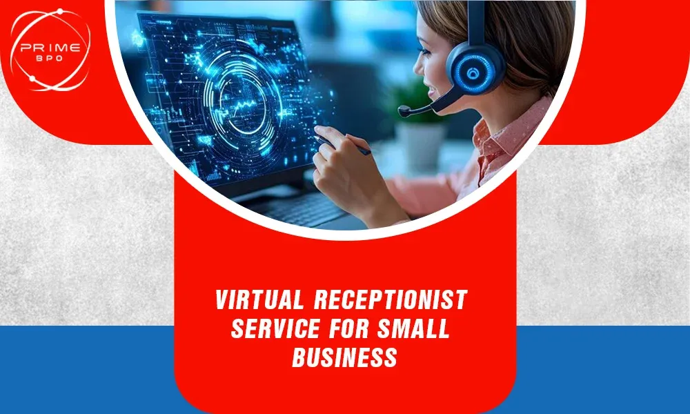 Virtual Receptionist Service for Small Business